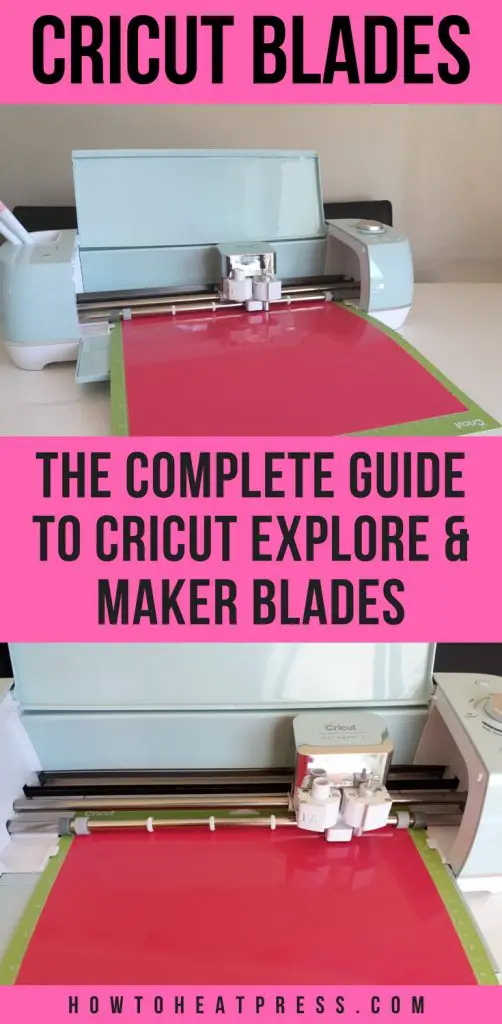 Cricut Blades The Complete Guide To Cricut Explore & Maker Blades