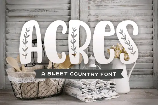 acres country font for thanksgiving