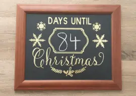 Chalkboard Vinyl Project – A Christmas Countdown Calendar!