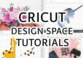 Cricut Tutorials: How To Use Design Space Step-By-Step